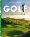 Golf - Das ultimative Buch