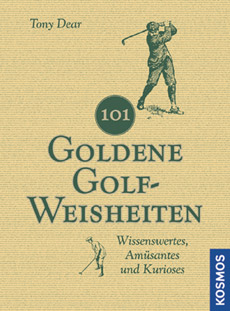 101 Goldene Golf - Weisheiten 